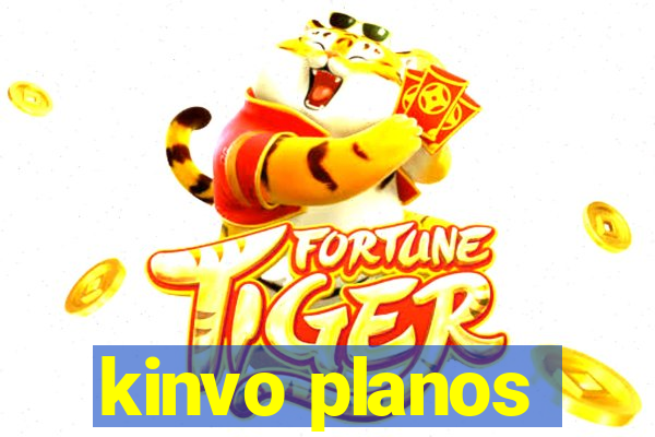 kinvo planos